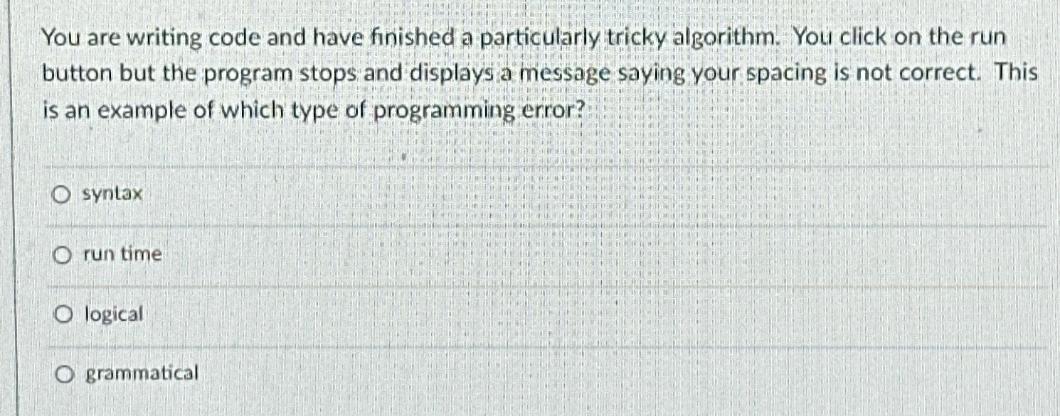 You are writing code and have finished a