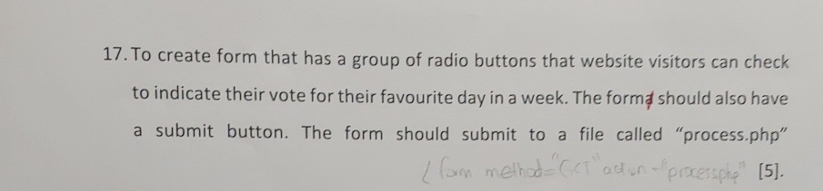 To create form that has a group of radio buttons