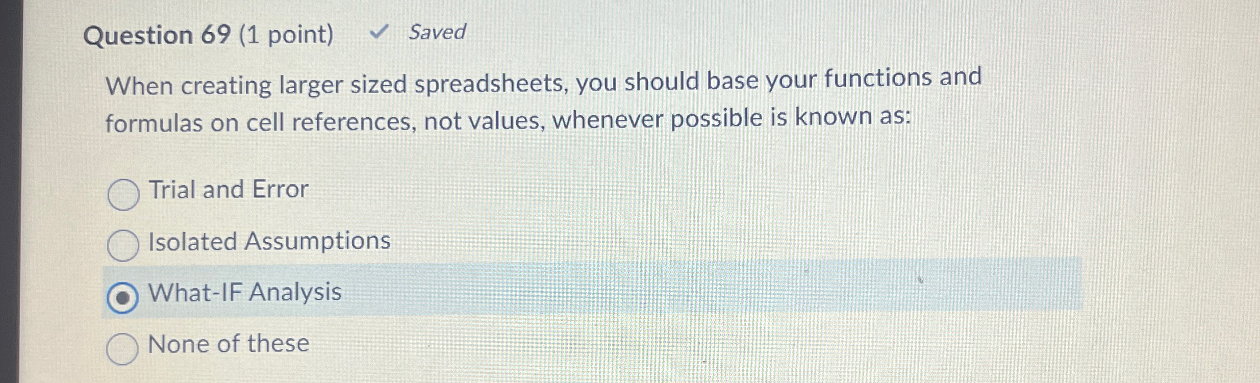 Question 6 9 ( 1 point ) Saved When creating