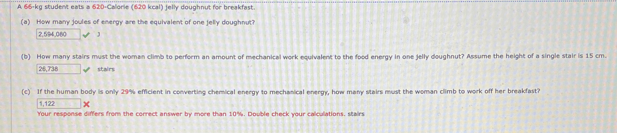 A 6 6 - k g student eats a 6 2 0 - Calorie ( 6 2