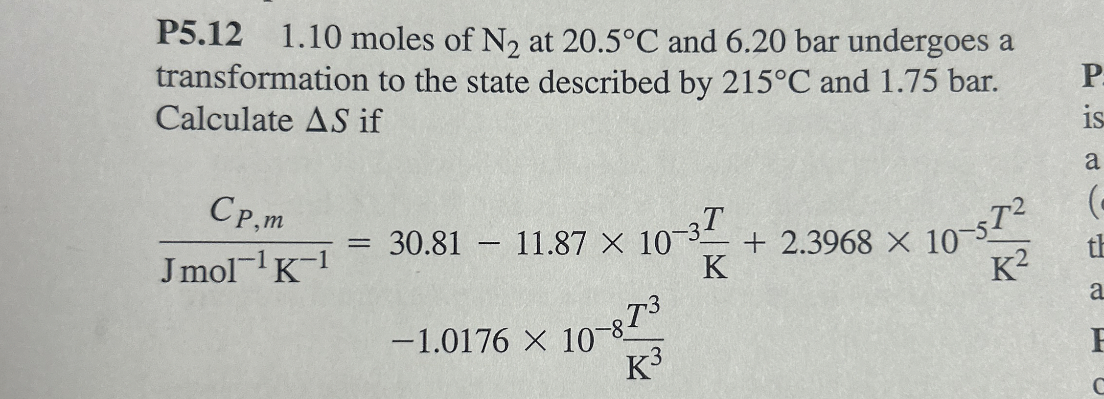 P 5 . 1 2 1 . 1 0 moles of N 2 at 2 0 . 5 C and 6