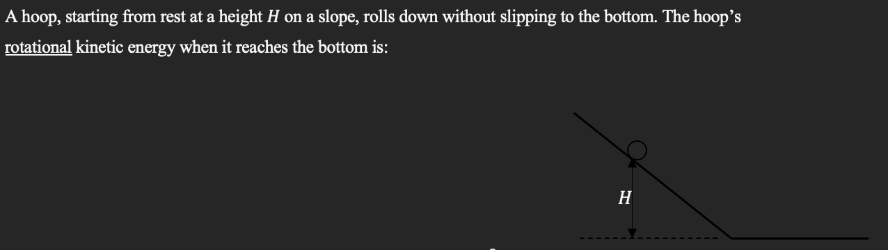 A hoop, starting from rest at a height \ ( H \ )