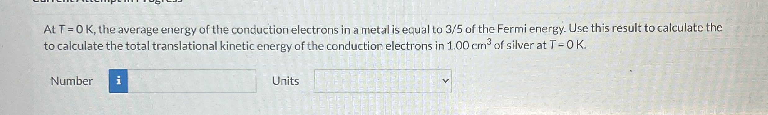 At T = 0 K , the average energy of the conduction