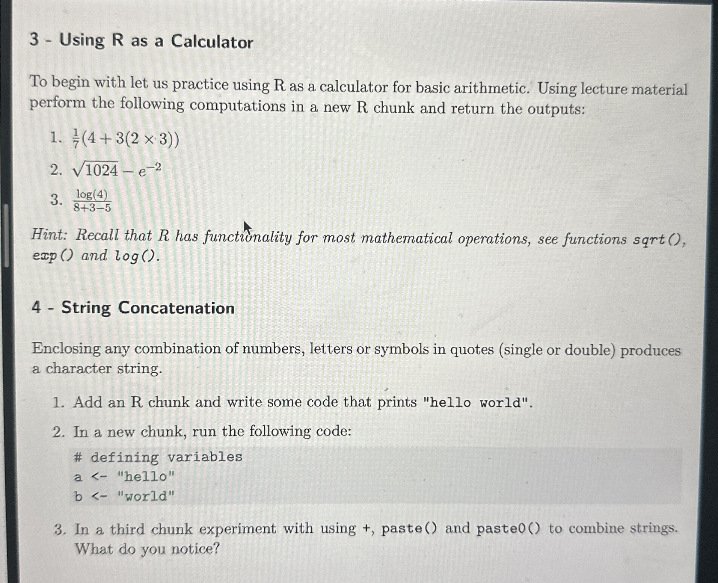 3 - Using R as a Calculator To begin with let us