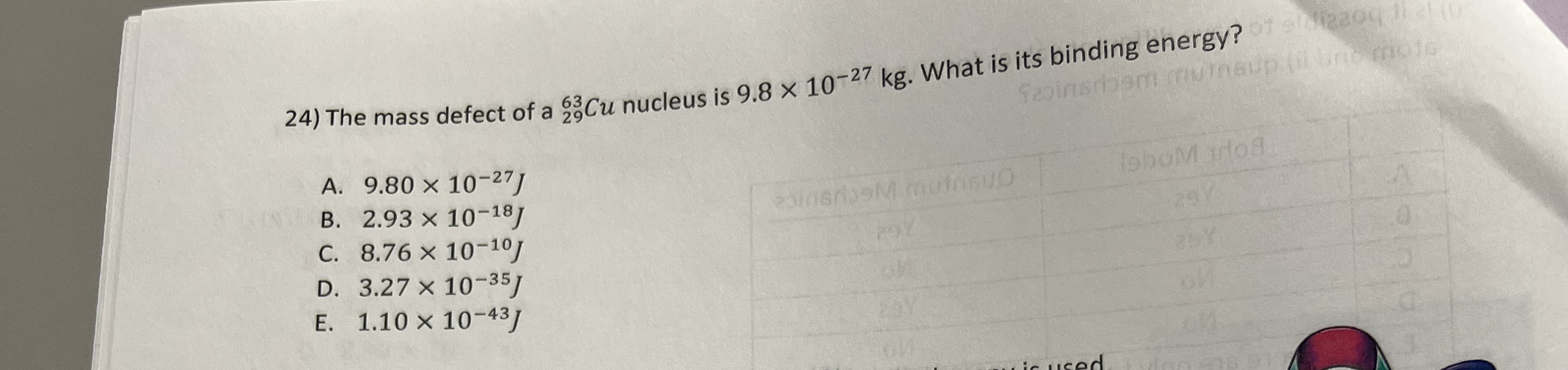 The mass defect of a ? 2 9 6 3 C u nucleus is 9 .