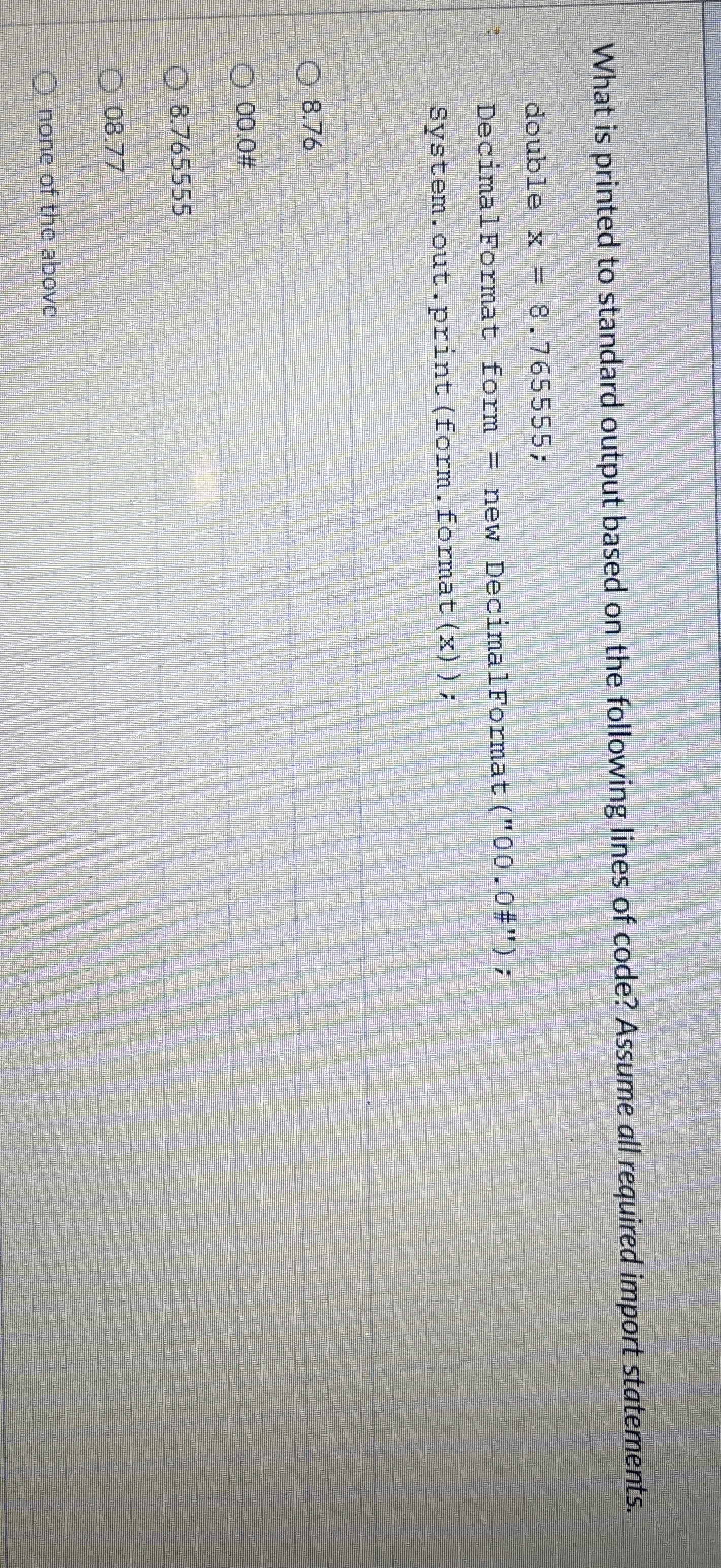 What is printed to standard output based on the