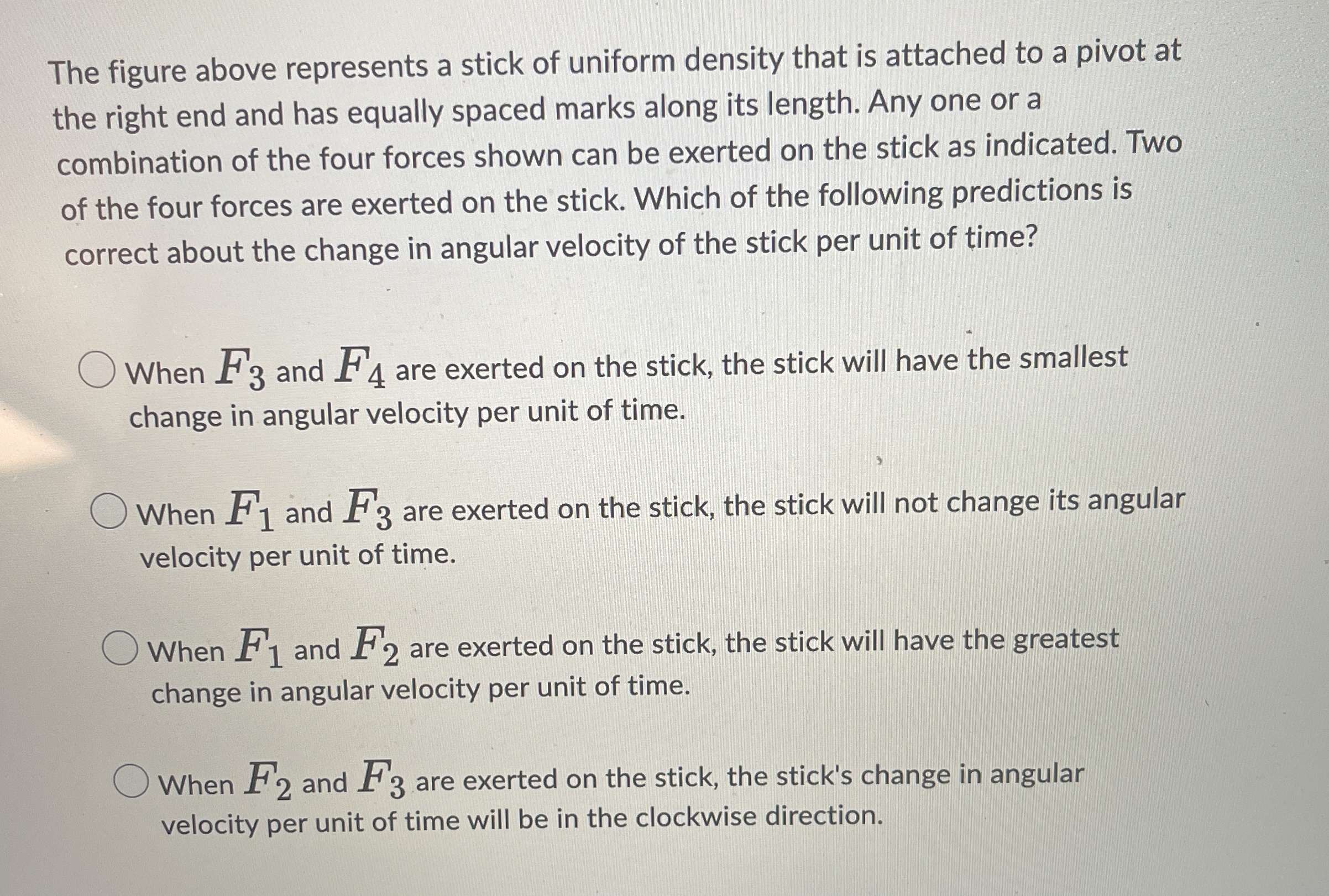 When F _ ( 3 ) and F _ ( 4 ) are exerted on the