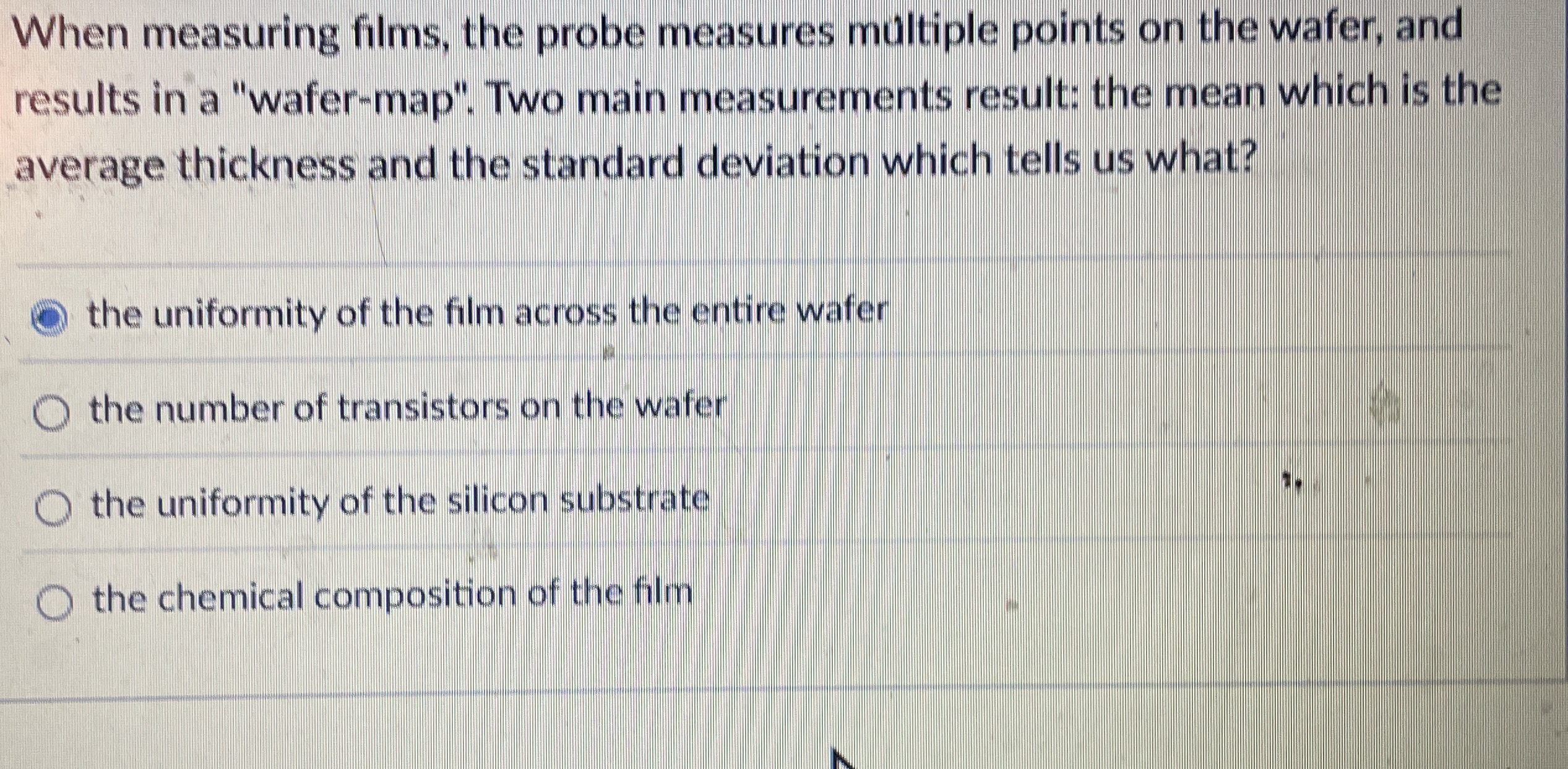 When measuring films, the probe measures multiple
