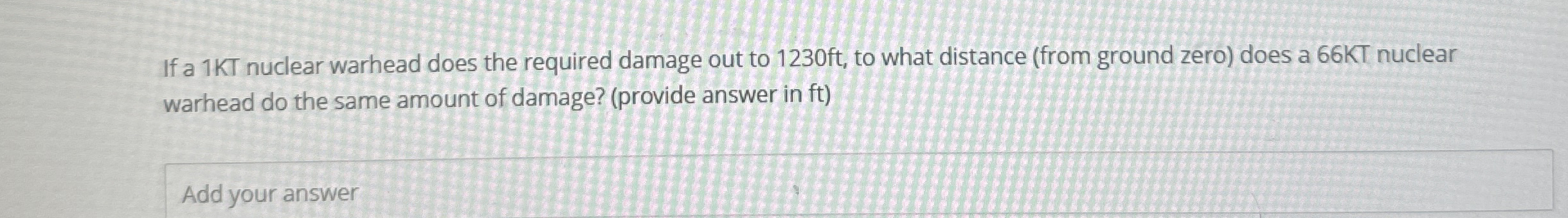 If a 1 KT nuclear warhead does the required