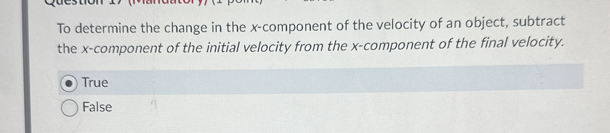 To determine the change in the x - component of