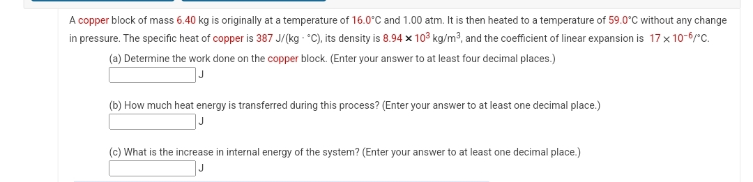 A copper block of mass 6 . 4 0 kg is originally