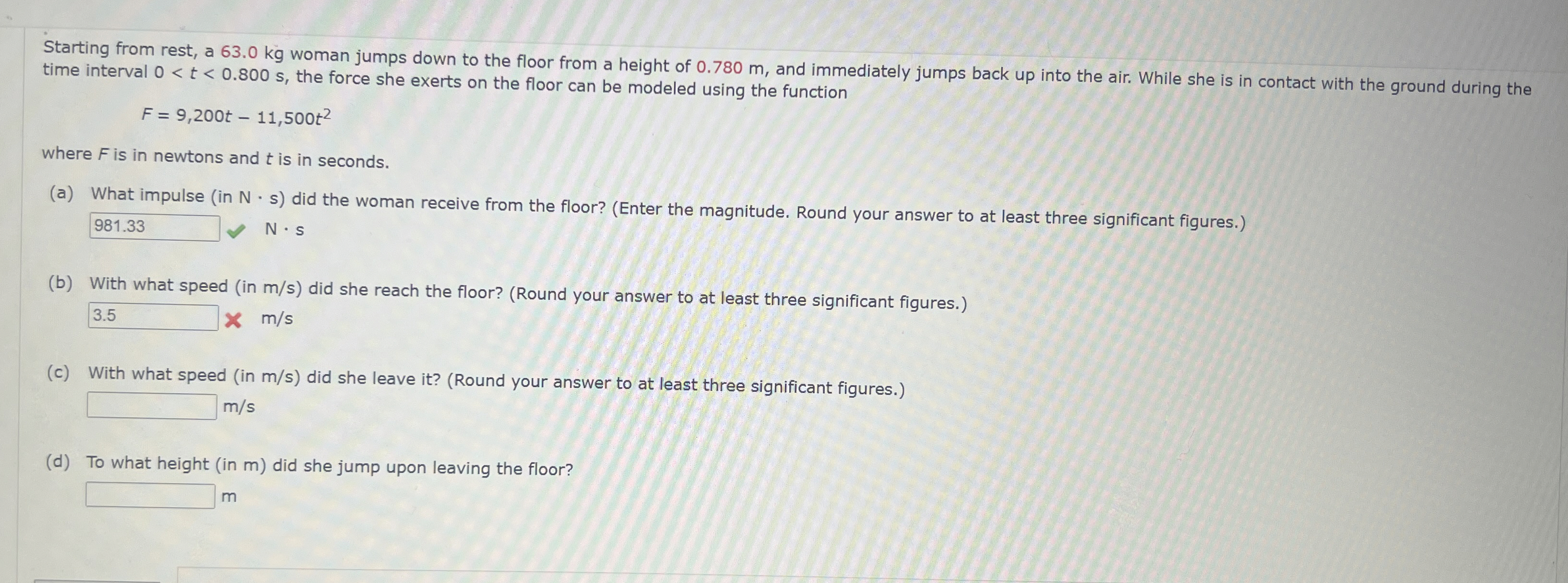 Starting from rest, a 6 3 . 0 kg woman jumps down