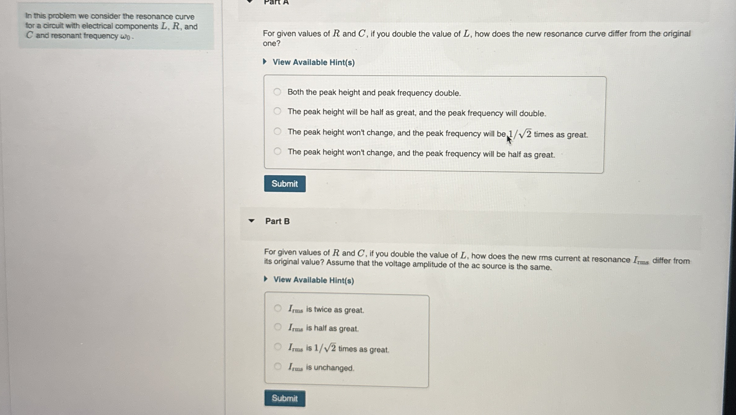 In this problem we consider the resonance curve