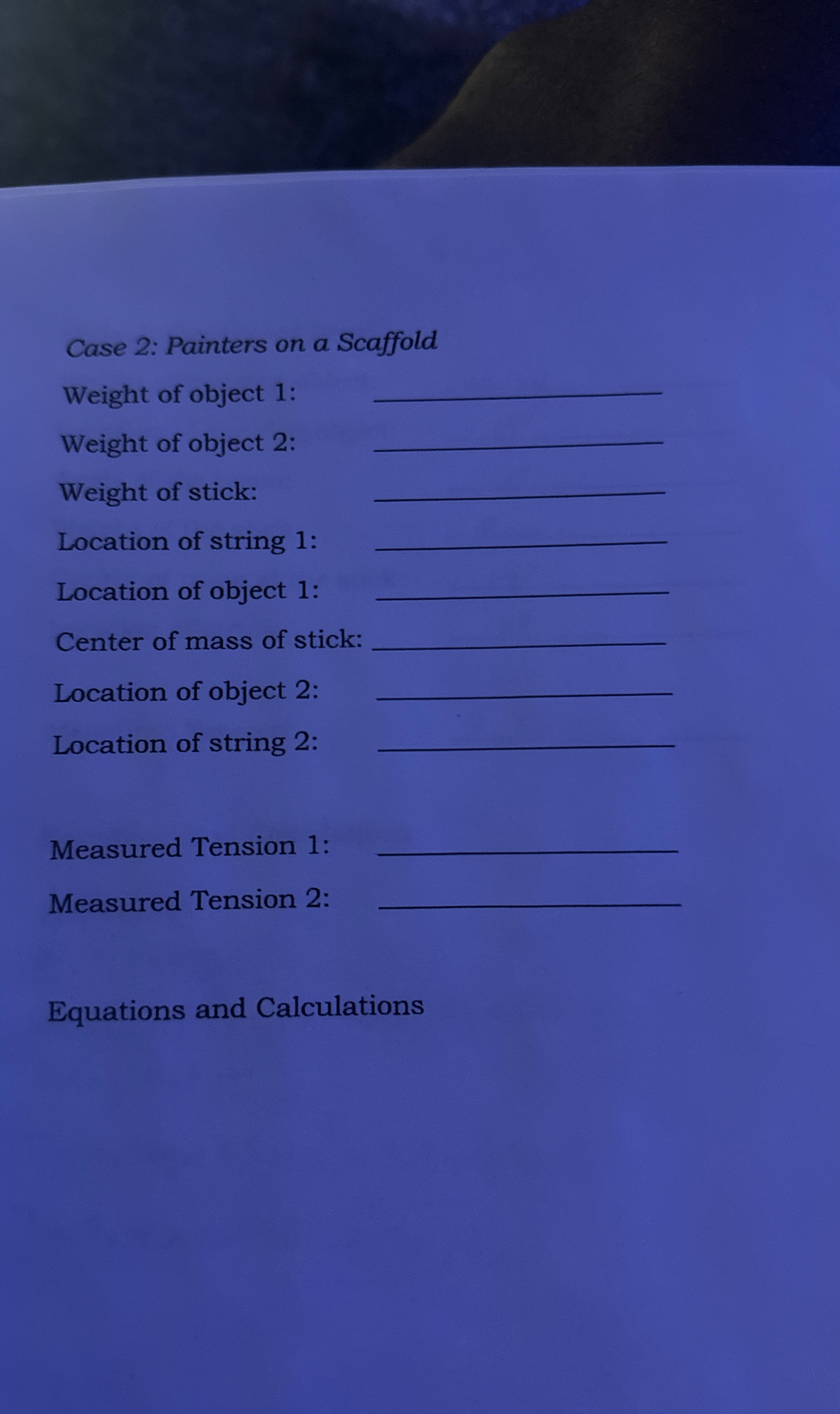 Case 2 : Painters on a Scaffold Weight of object