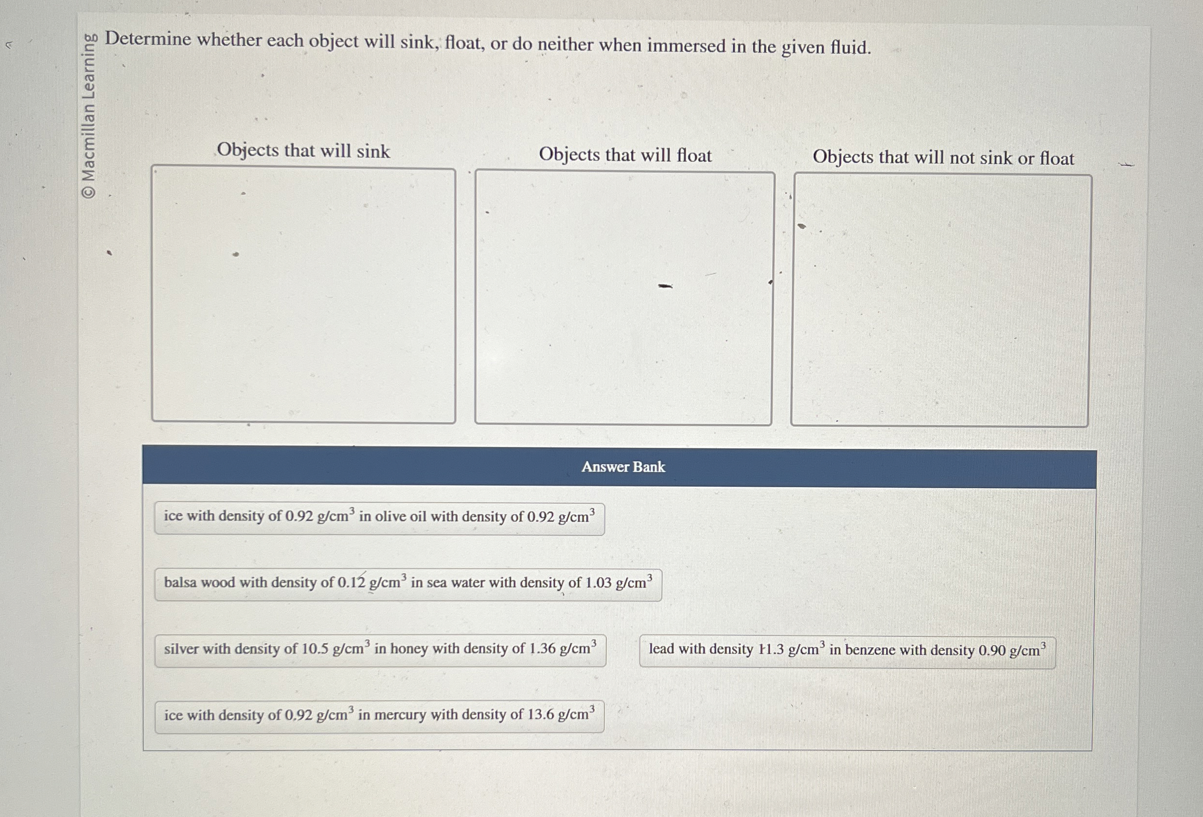 Determine whether each object will sink, float,