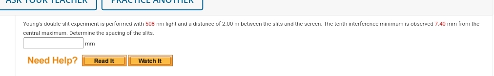 Young's double - slit experiment is performed
