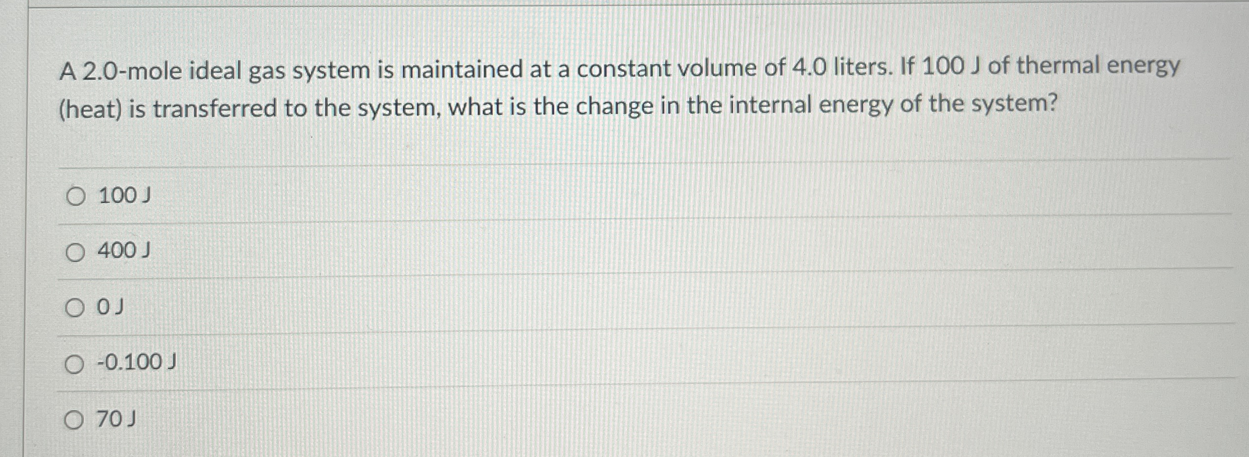 A 2 . 0 - mole ideal gas system is maintained at