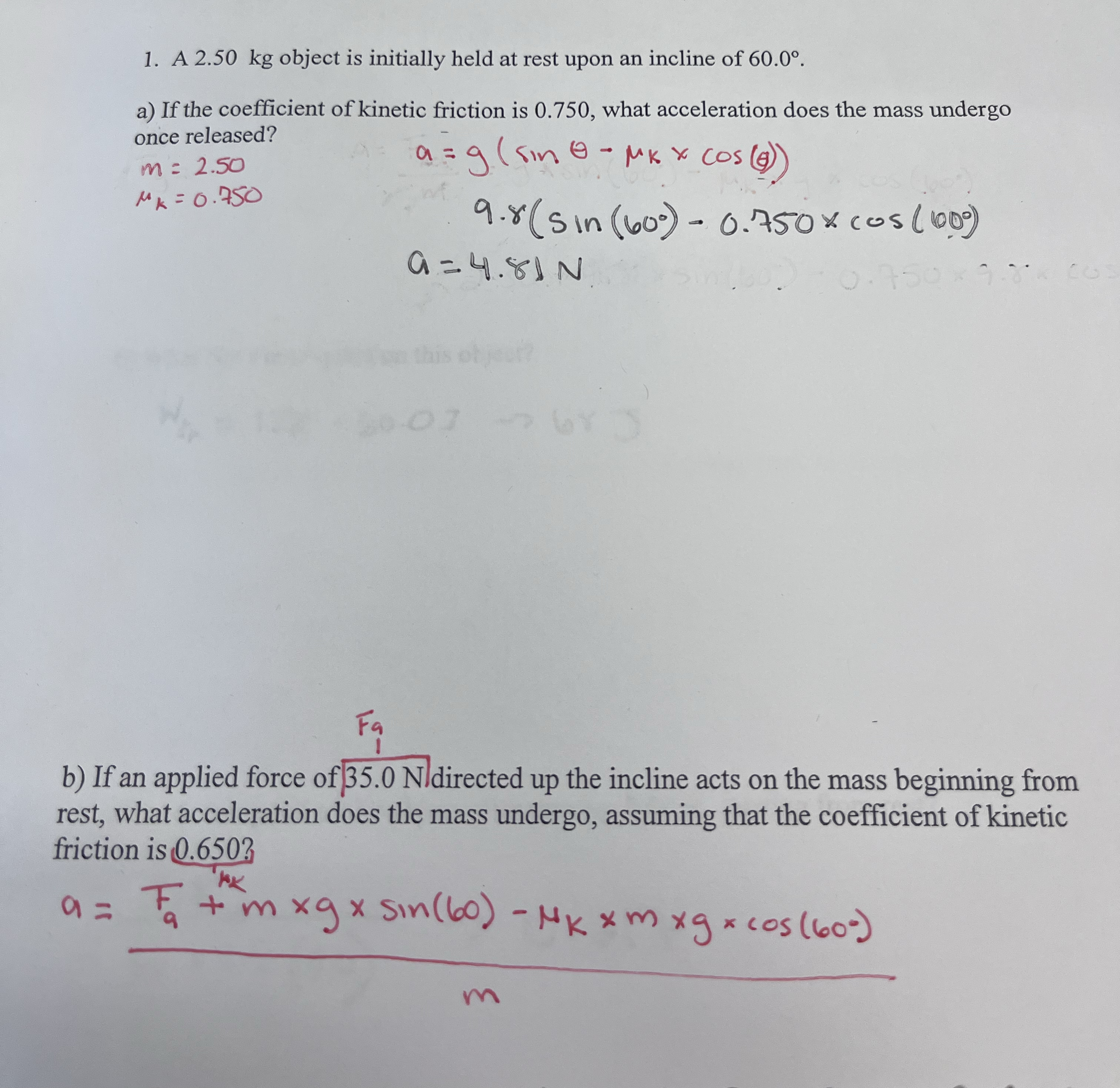 A 2 . 5 0 kg object is initially held at rest