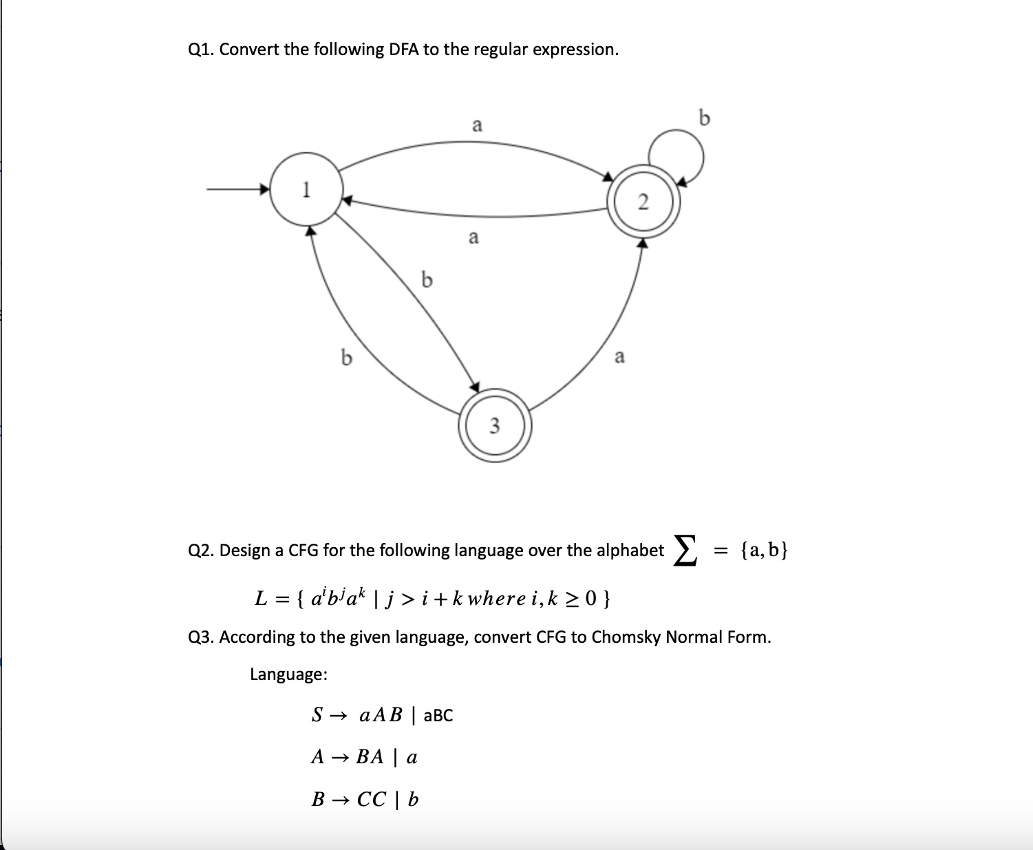 Q 1 . Convert the following DFA to the regular
