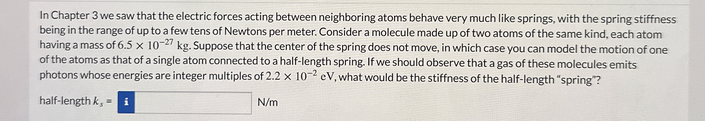 In Chapter 3 we saw that the electric forces