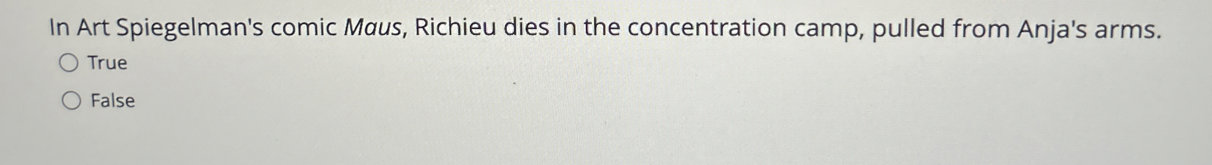 In Art Spiegelman's comic Maus, Richieu dies in