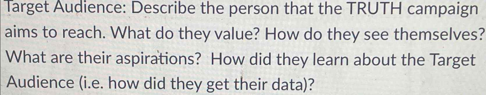 Target Audience: Describe the person that the