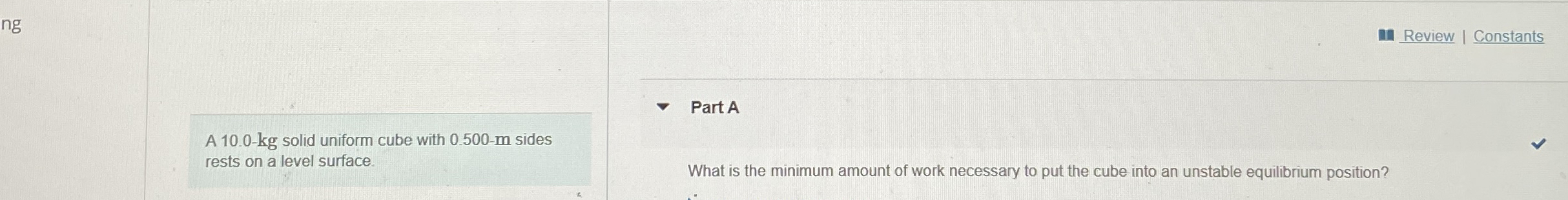 Review Constants A 1 0 . 0 - k g solid uniform