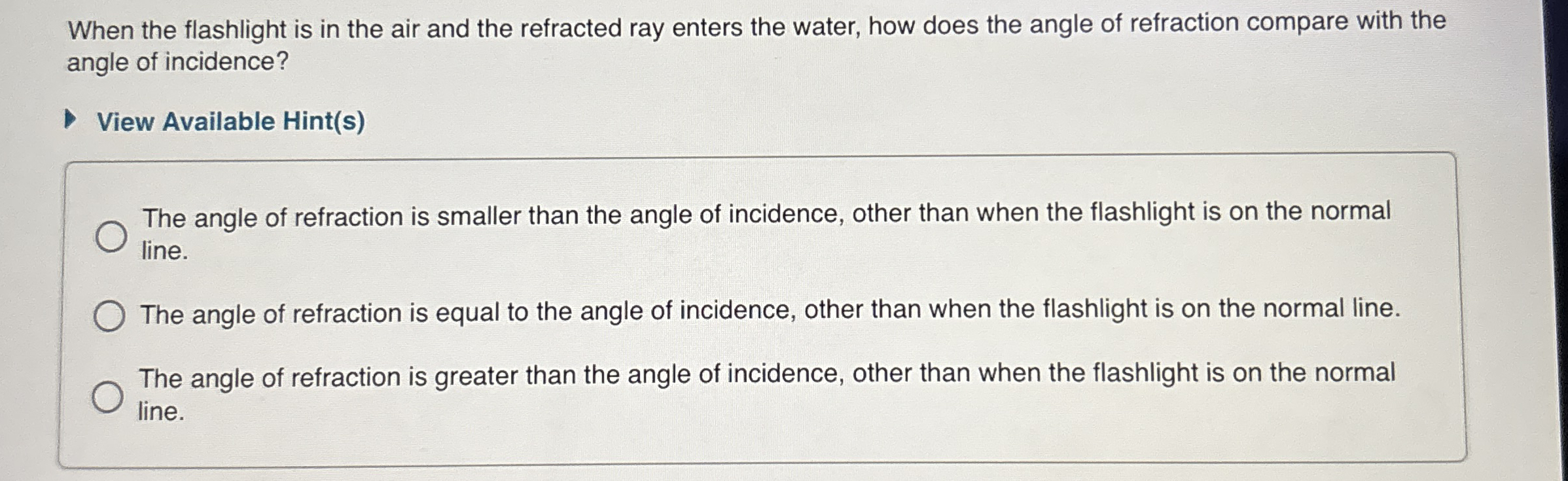 When the flashlight is in the air and the