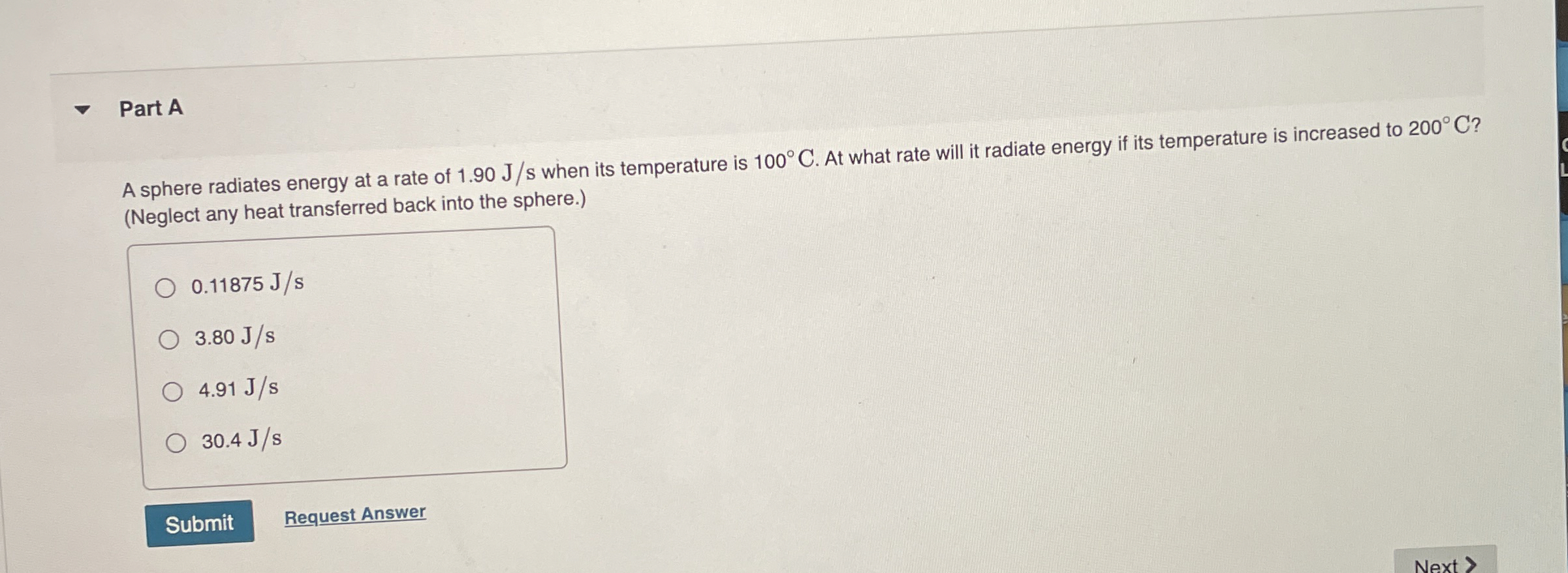 Part A A sphere radiates energy at a rate of 1 .