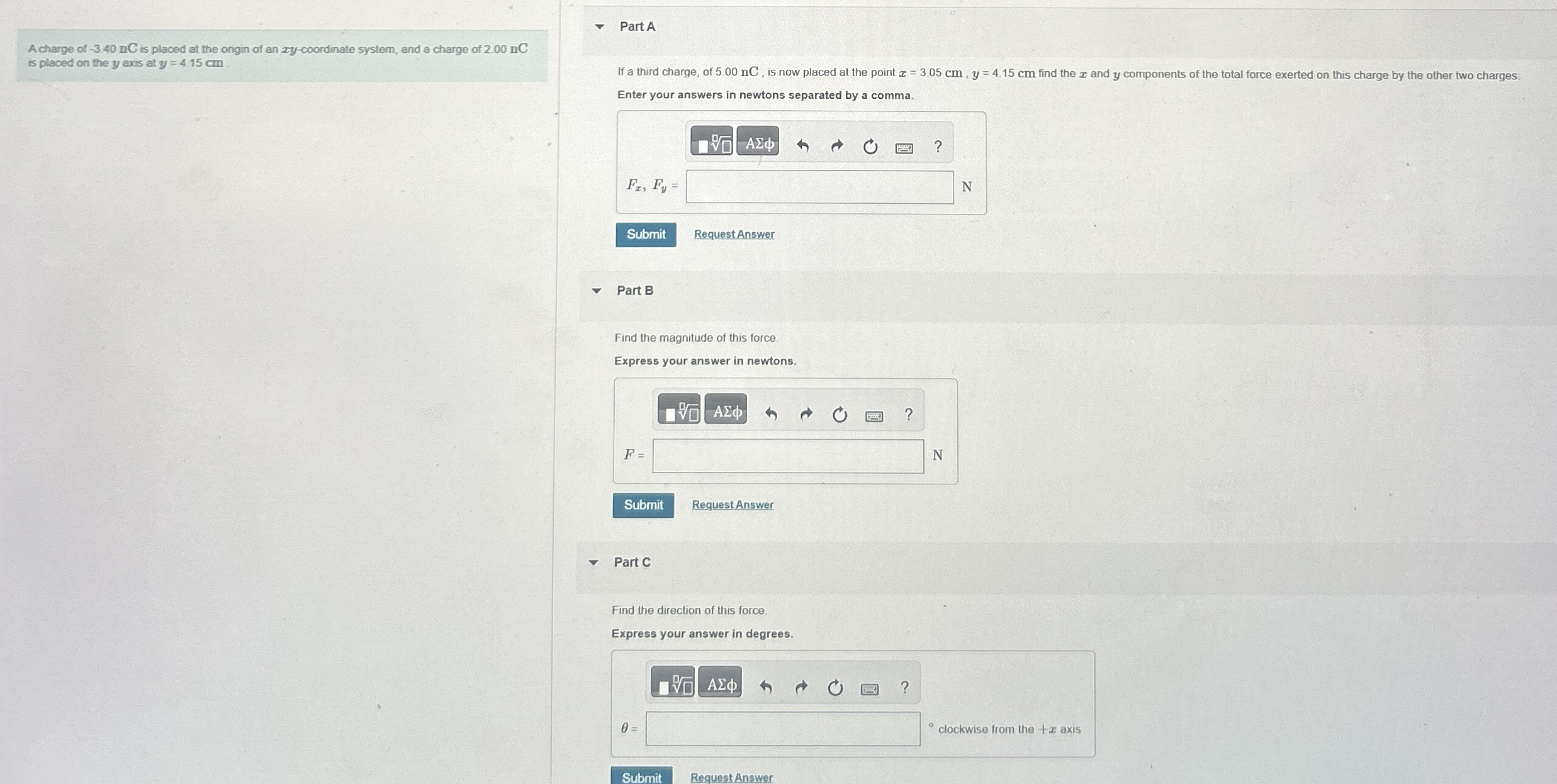 A charge of - 3 . 4 0 nC is placed at the ongin