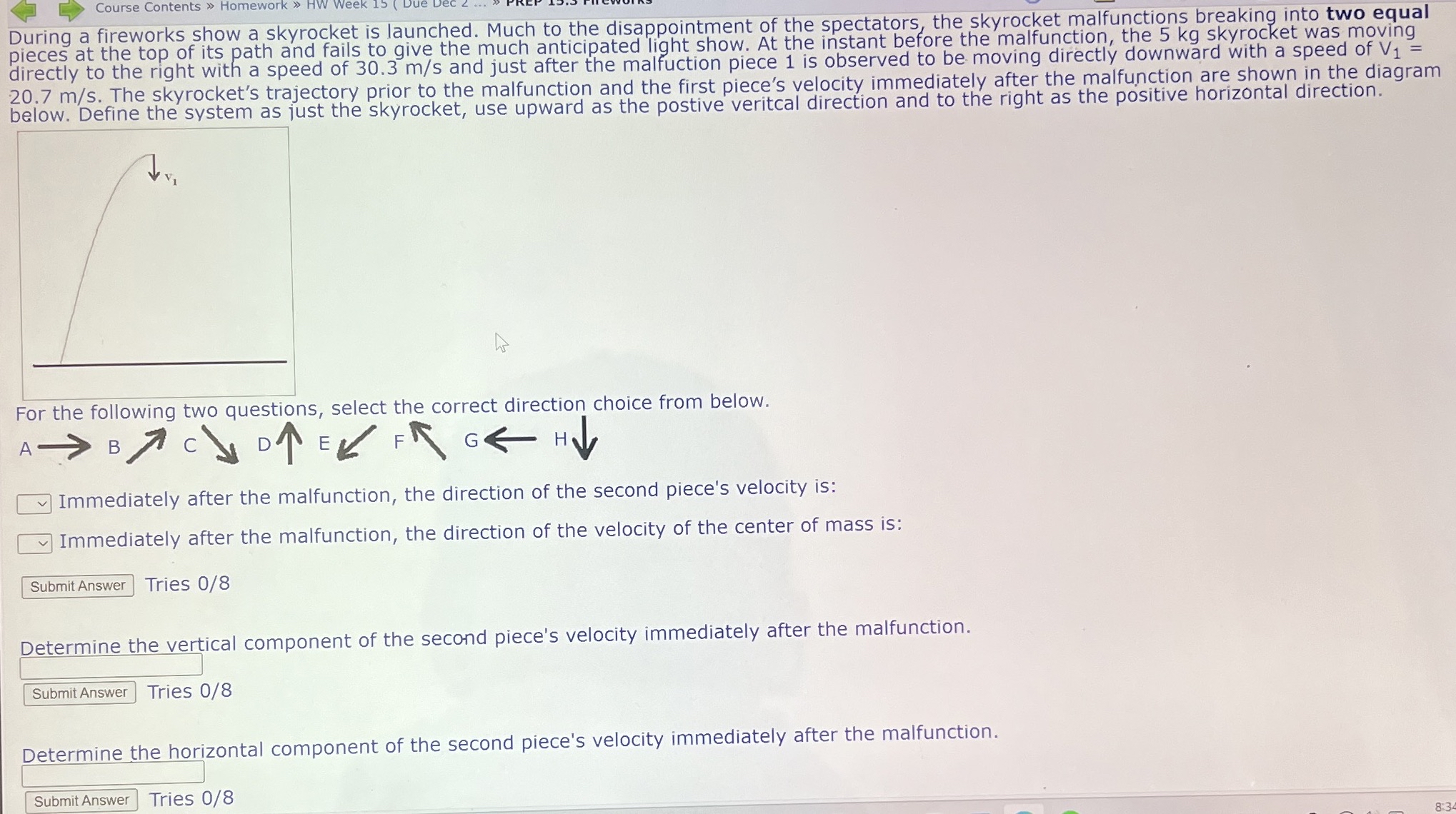 During a fireworks show a skyrocket is launched.
