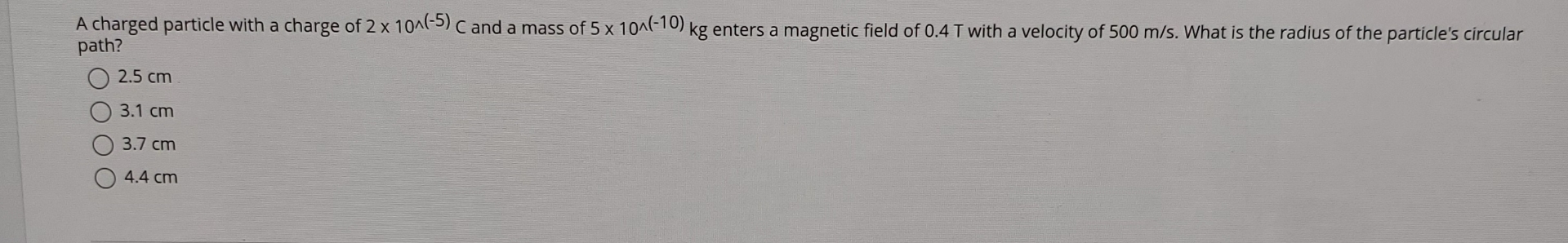 A charged particle with a charge of 2 1 0 ? ? ? (
