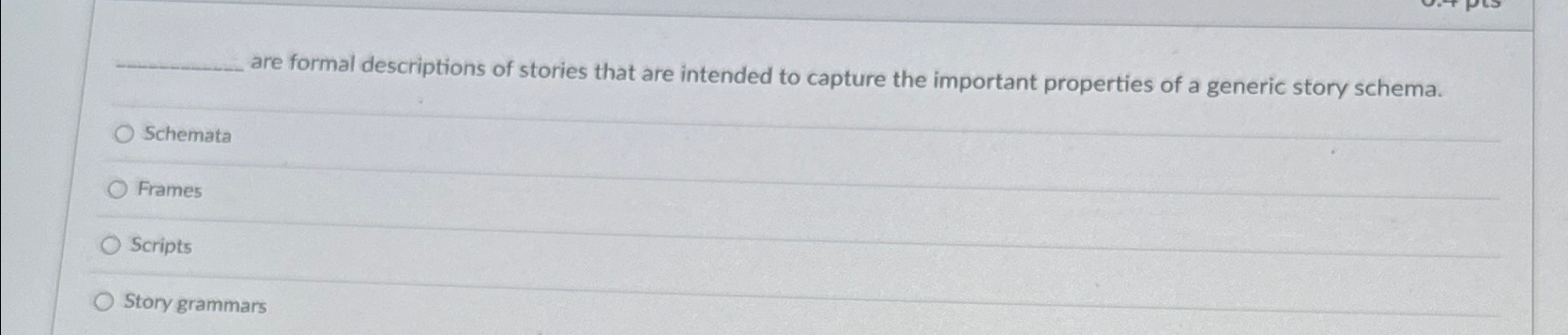 are formal descriptions of stories that are