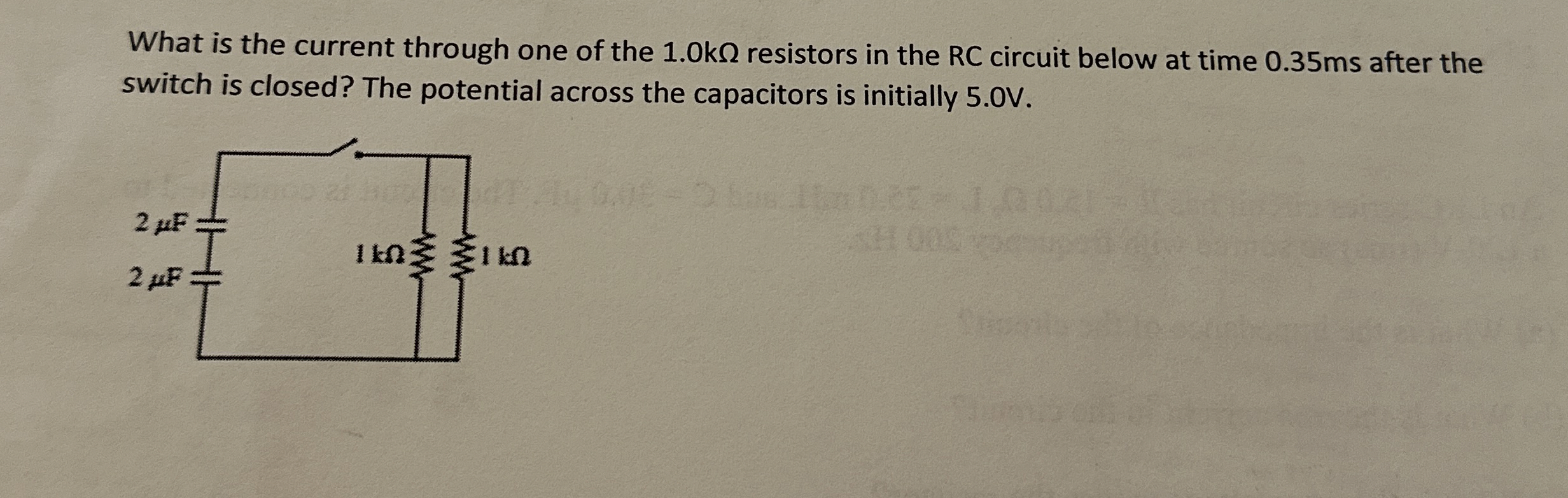 What is the current through one of the 1 . 0 k