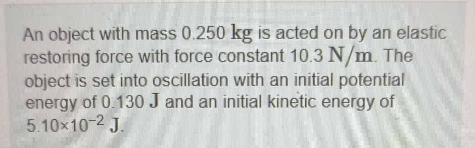 An object with mass 0 . 2 5 0 kg is acted on by