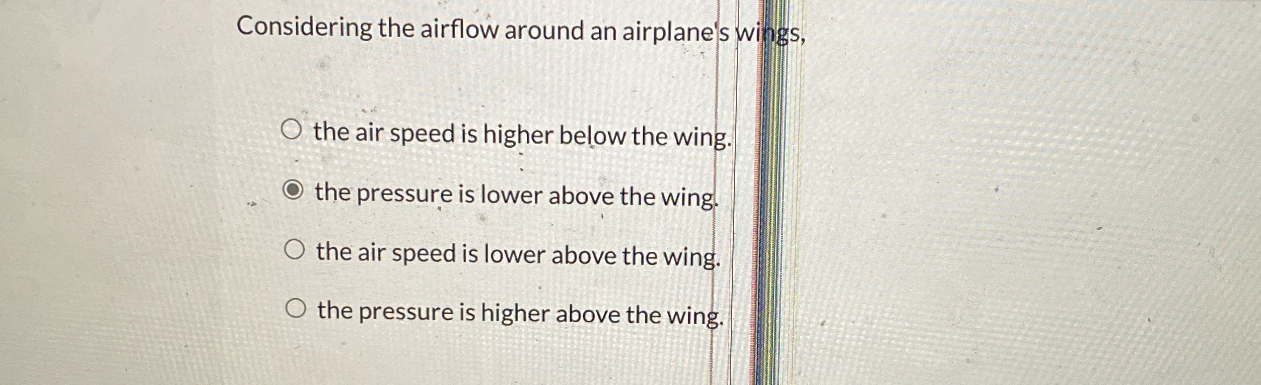 Considering the airflow around an airplane's