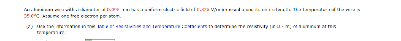 An aluminum wire with a diameter of 0 . 0 9 5 mm