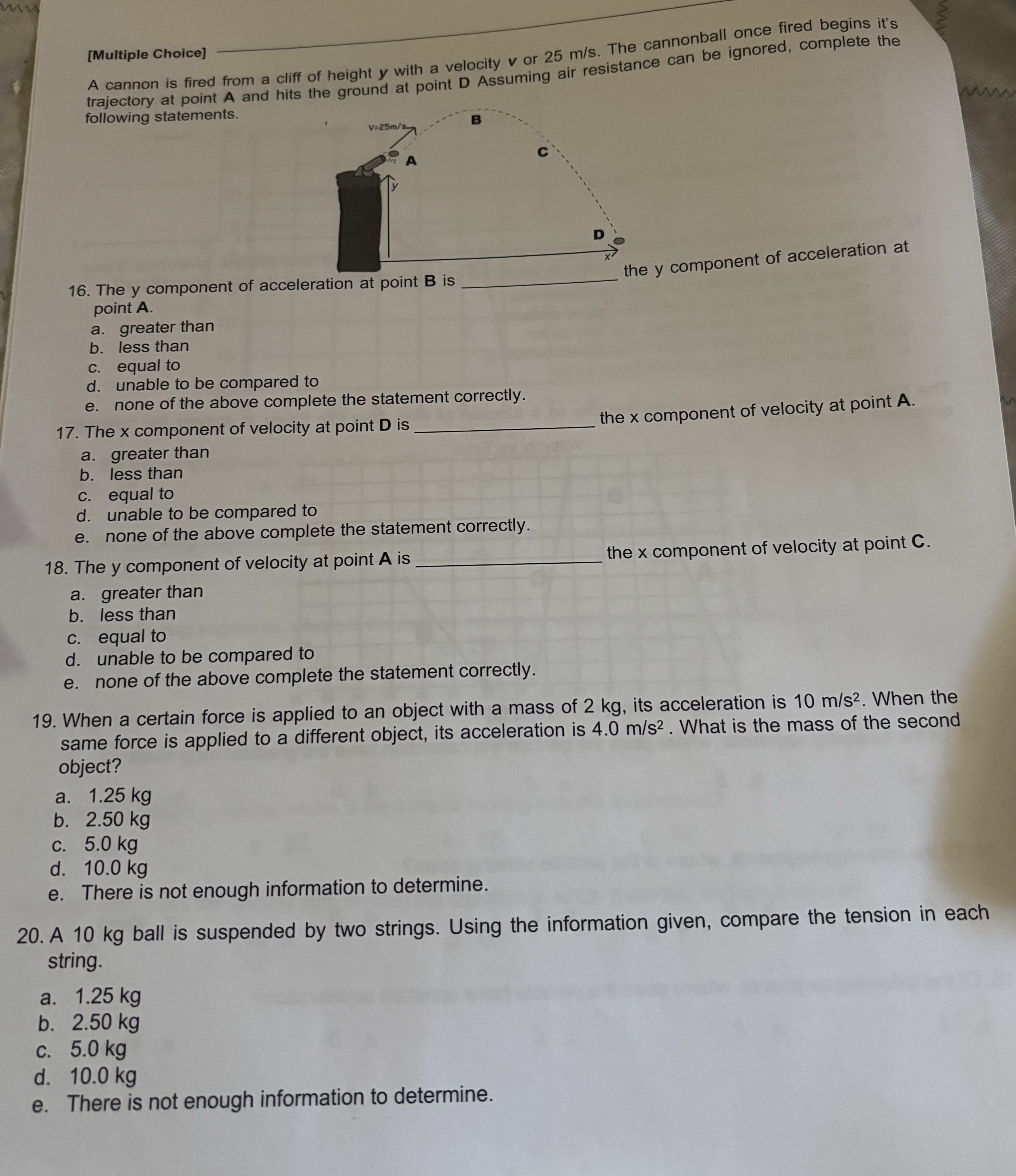 [ Multiple Choice ] A cannon is fired from a