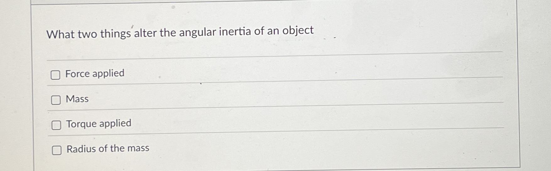 What two things alter the angular inertia of an