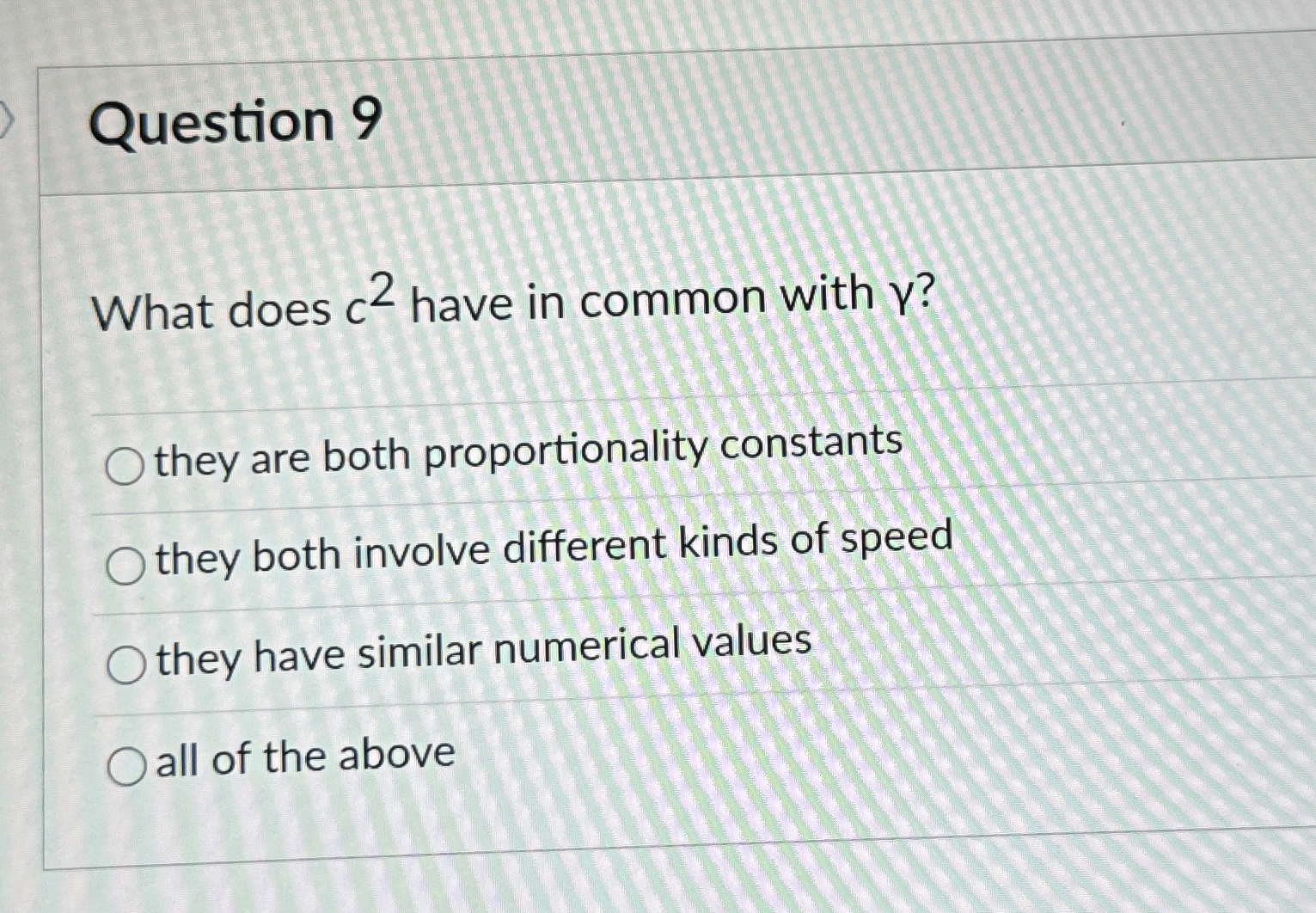 Question 9 What does c 2 have in common with ?