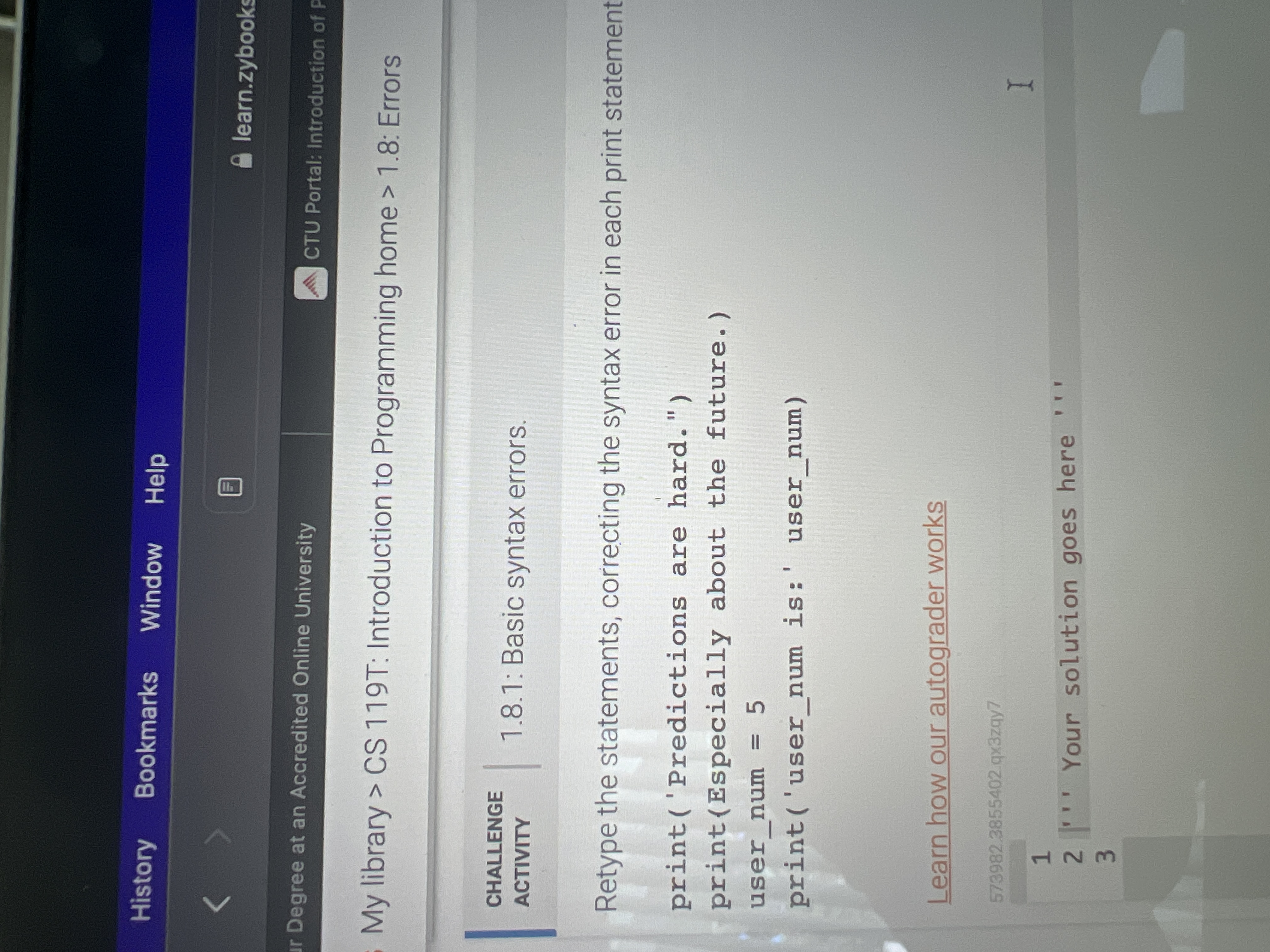 Retype the statements, correcting the syntax