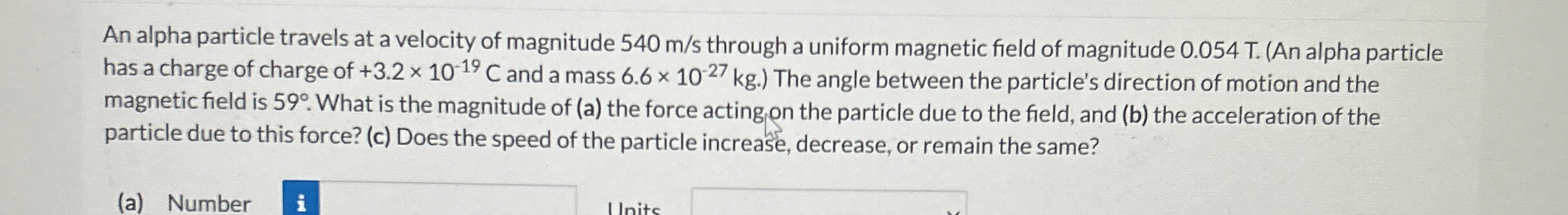 An alpha particle travels at a velocity of