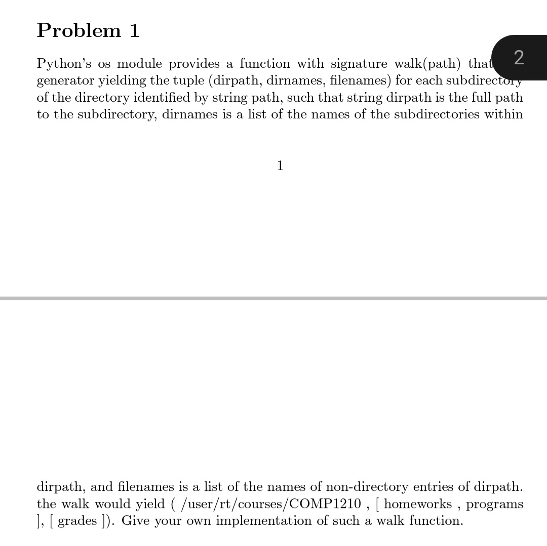 Problem 1 Python's os module provides a function