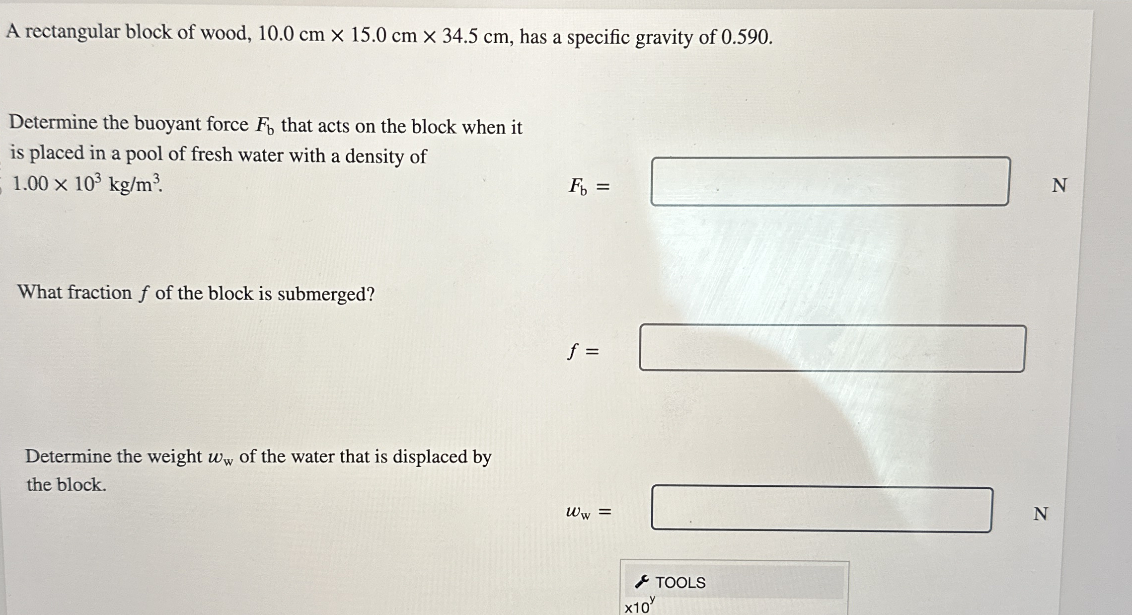 A rectangular block of wood, 1 0 . 0 c m 1 5 . 0