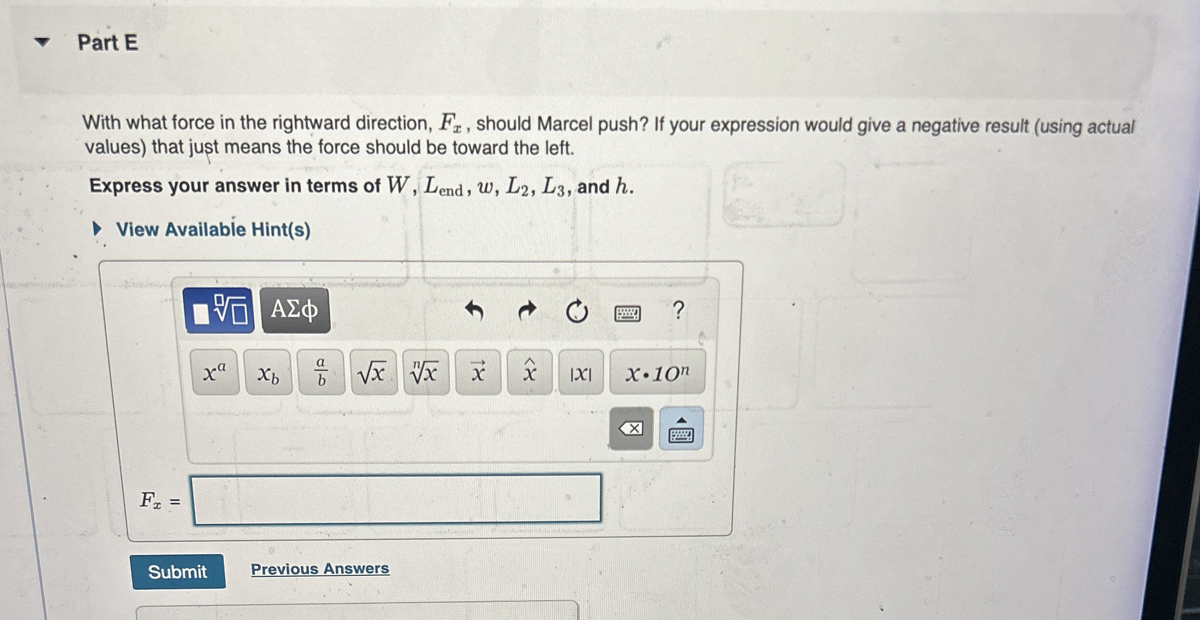 Part E With what force in the rightward