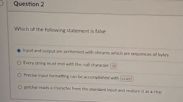 Question 2 Which of the following statement is