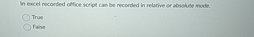 In excel recorded office script can be recorded