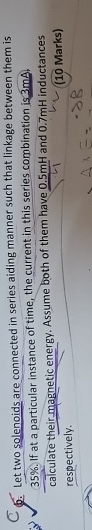 C 6 . Let two solenoids are connected in series