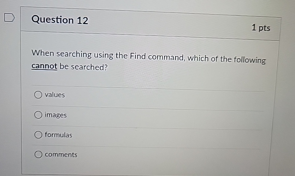 Question 1 2 1 p t s When searching using the