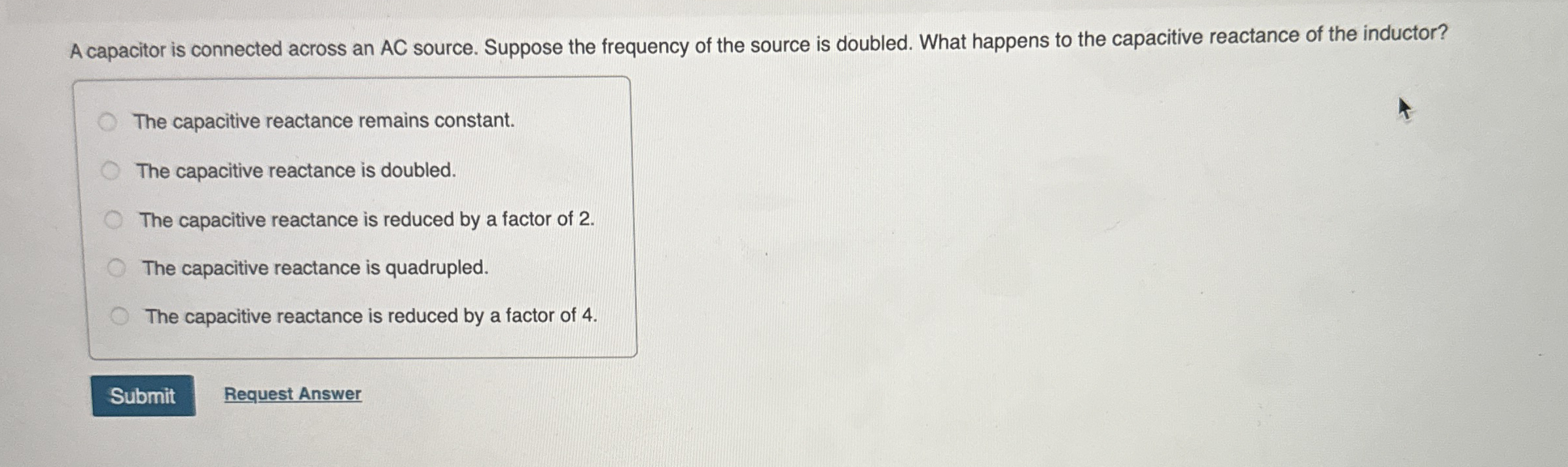 A capacitor is connected across an AC source.